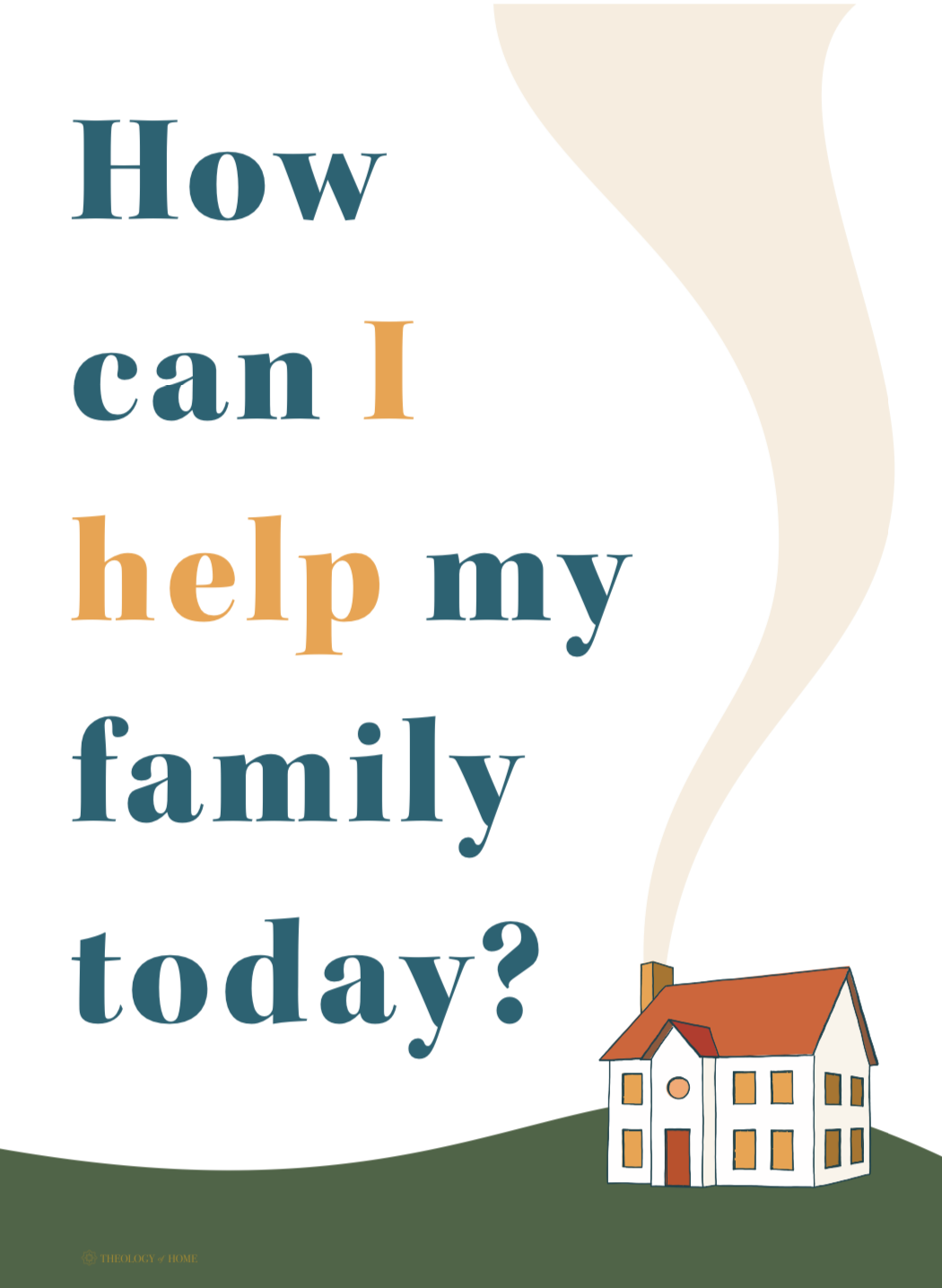 "How Can I Help My Family?" (Digital Download)